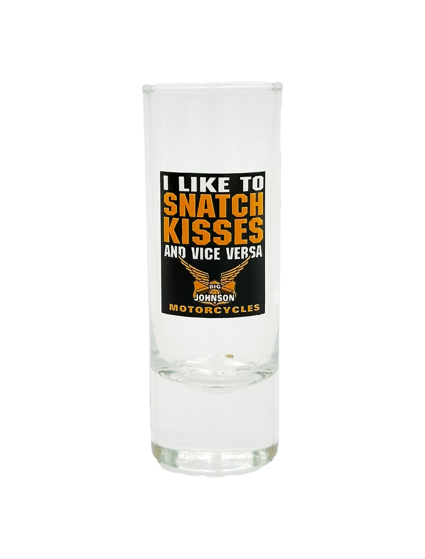 SNATCH KISSES - TALL SHOT GLASS